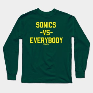 SONICS vs EVERYBODY Long Sleeve T-Shirt